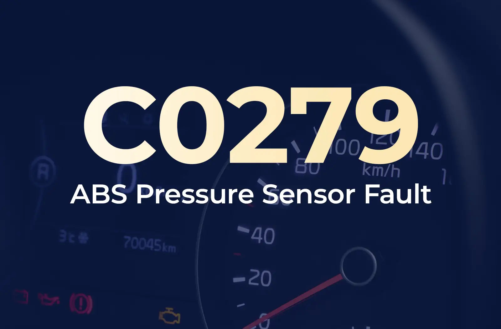 displaying the diagnostic code "C0279" and the description "ABS Pressure Sensor Fault" against a blurred dark blue vehicle instrument panel.