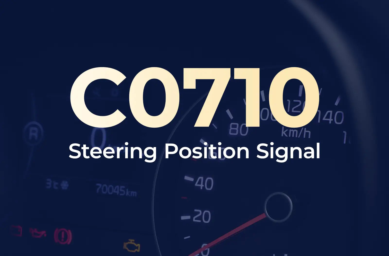 displaying the diagnostic code "C0710" and the description "Steering Position Signal" against the blurred dashboard.